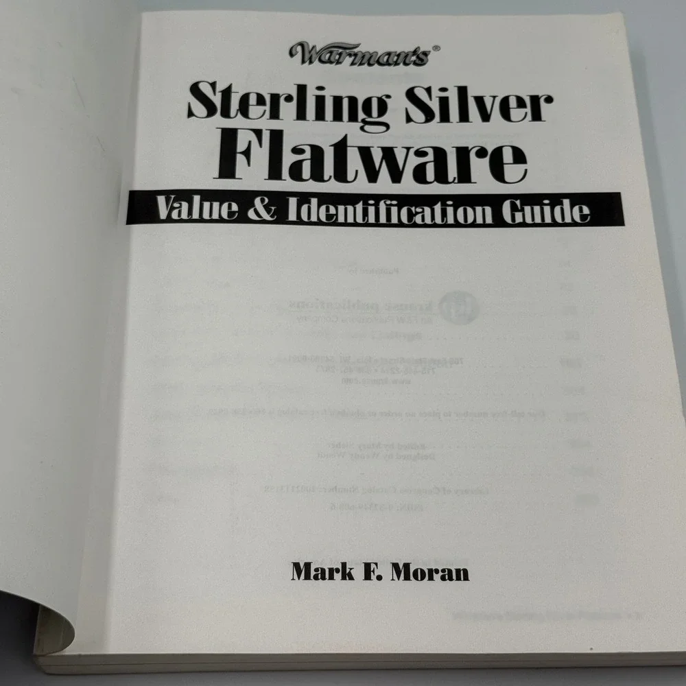 Warman's Sterling Silver Flatware Value & Identification Guide Mark Moran Book